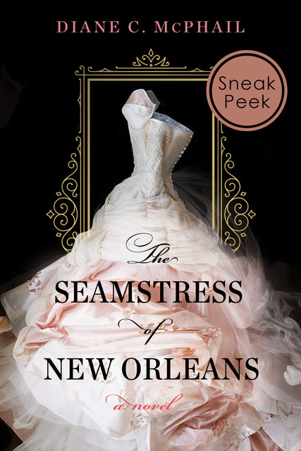 The Seamstress of New Orleans, Diane C. McPhail