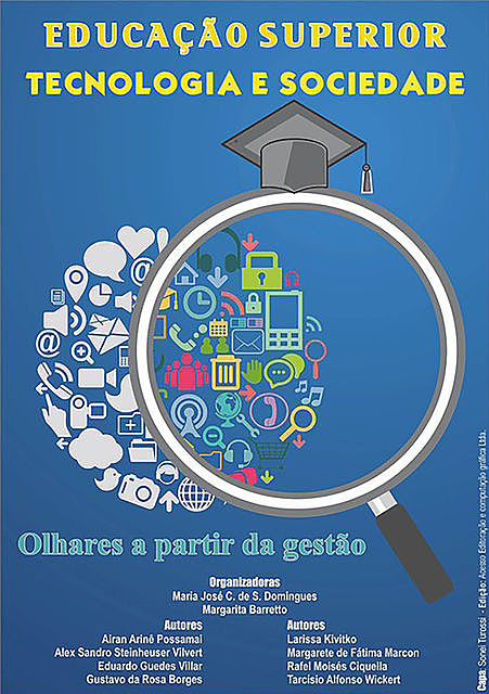 Educação Superior Tecnologia E Sociedade, et al., Maria José Carvalho De Souza Domingues