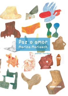 Paz o amor, Marina Mariasch