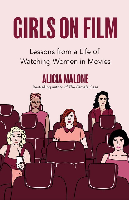 Girls on Film, Alicia Malone