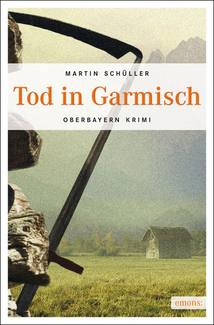 Tod in Garmisch, Martin Schüller
