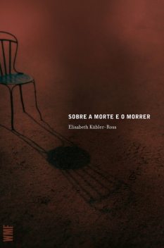 Sobre a morte e o morrer, Elisabeth Kubler-Ross