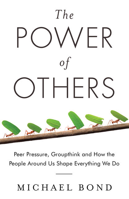 The Power of Others, Michael Bond
