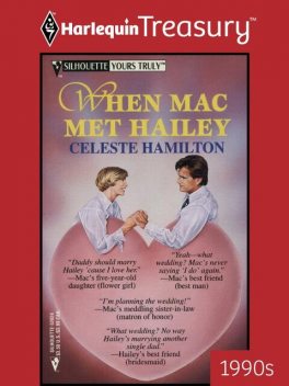 When Mac Met Hailey, Celeste Hamilton