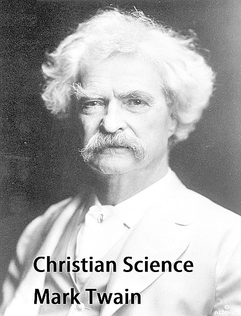 Christian Science, Mark Twain