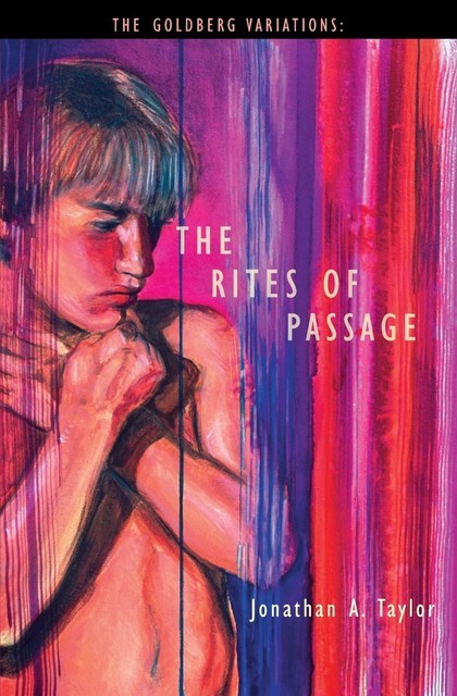 The Rites of Passage, Jonathan Taylor