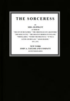 The Sorceress, Margaret Oliphant