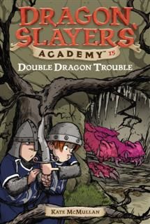 Double Dragon Trouble #15, Kate McMullan