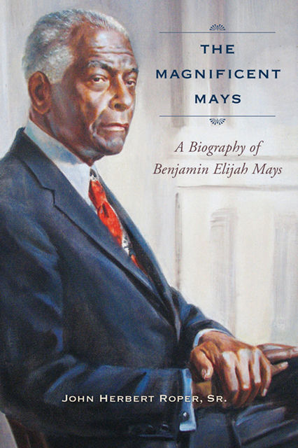 The Magnificent Mays, Sr., John Herbert Roper