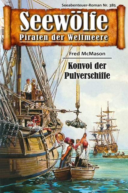 Seewölfe – Piraten der Weltmeere 385, Fred McMason