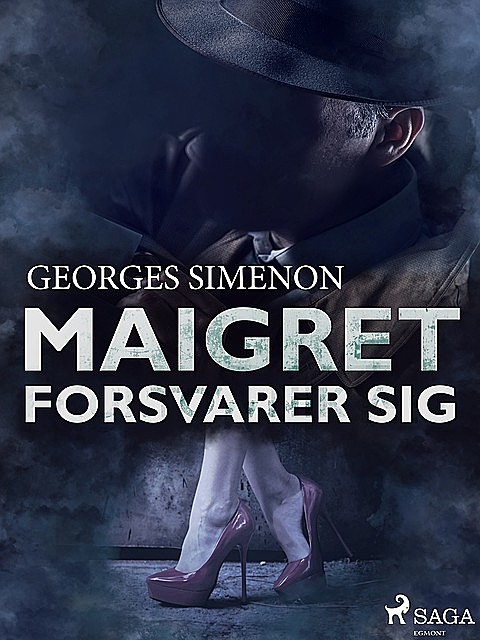 Maigret forsvarer sig, Georges Simenon