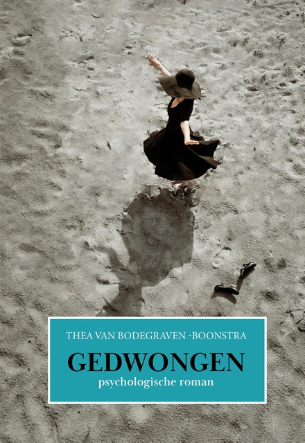 Gedwongen, Thea van Bodegraven-Boonstra