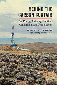 Behind the Carbon Curtain, Jeffrey A. Lockwood