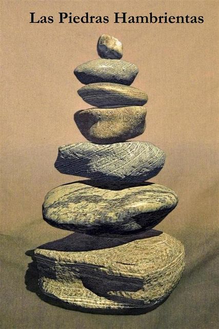 Las Piedras Hambrientas, Rabindranath Tagore