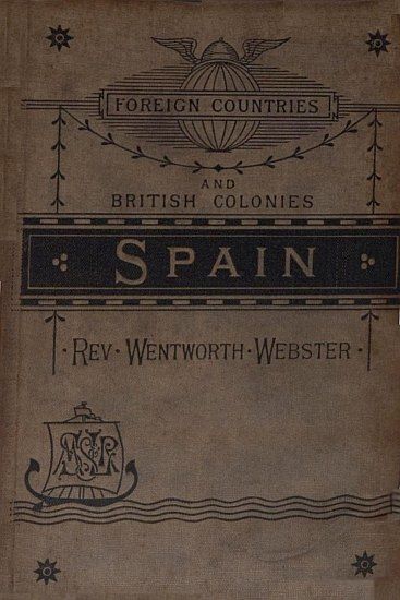 Spain, Wentworth Webster