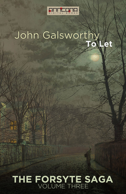 To Let, John Galsworthy