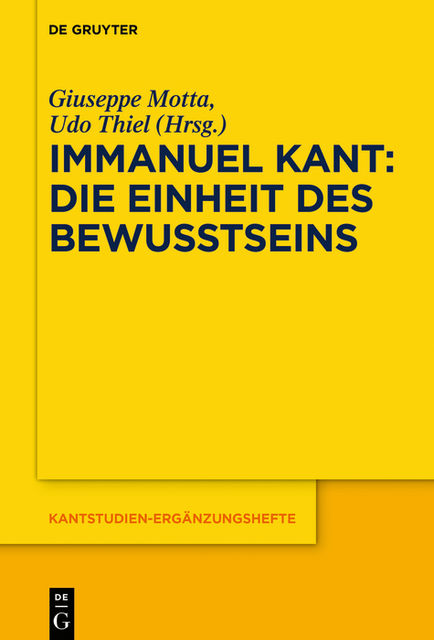 Immanuel Kant – Die Einheit des Bewusstseins, Udo Thiel, Giuseppe Motta