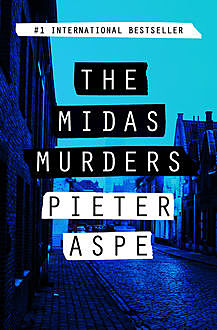 The Midas Murders, Pieter Aspe