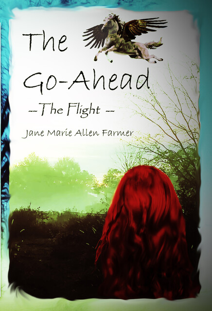 The Go-Ahead, Jane Marie Allen Farmer