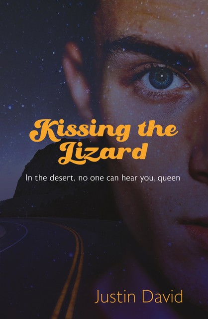 Kissing the Lizard, Justin David