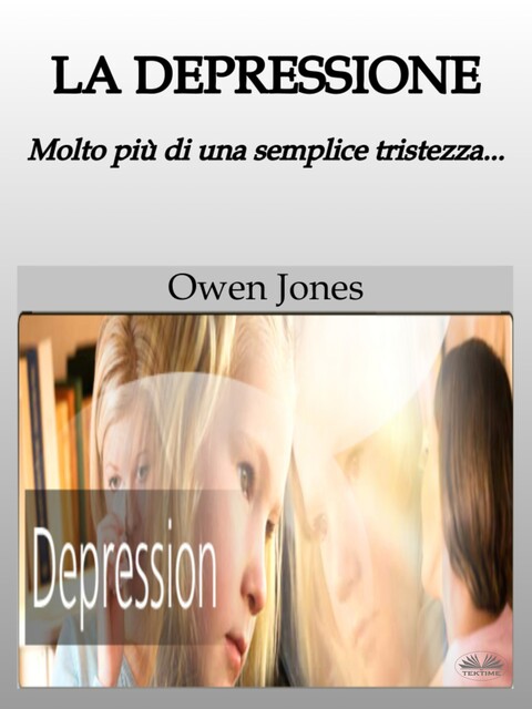 La Depressione-Molto Più Di Una Semplice Tristezza, Owen Jones