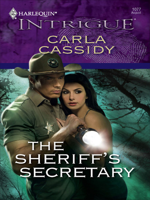 The Sheriff's Secretary, Carla Cassidy