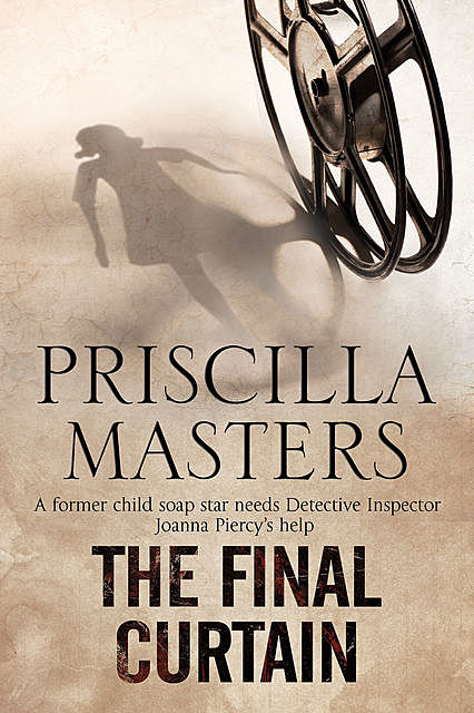 The Final Curtain, Priscilla Masters