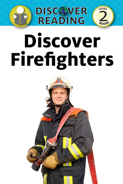 Discover Firefighters, Nancy Streza