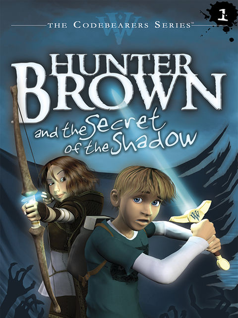 Hunter Brown and the Secret of the Shadow, Chris Miller, Alan Miller