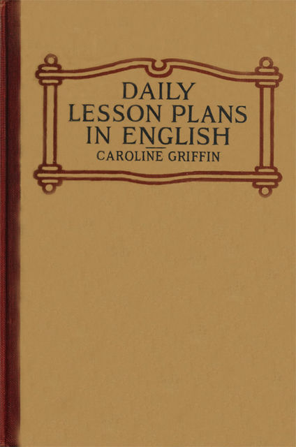 Daily Lesson Plans in English, Caroline Griffin