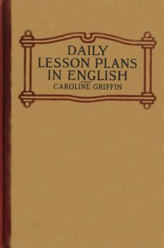 Daily Lesson Plans in English, Caroline Griffin