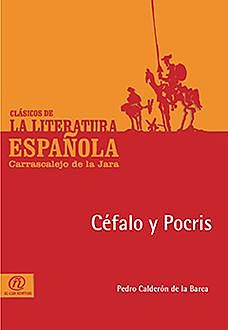 Céfalo y Pocris, Pedro Calderón de la Barca