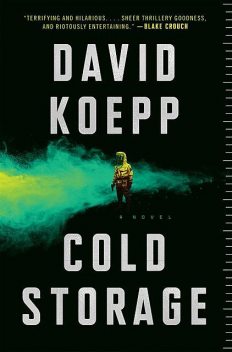 Cold Storage, David Koepp