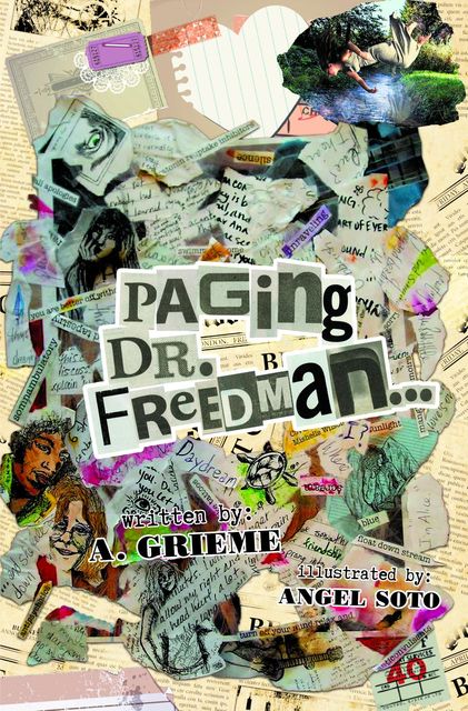 Paging Dr. Freedman, A. Grieme