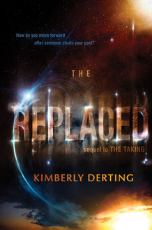 The Replaced, Kimberly Derting