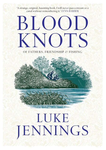 Blood Knots, Luke Jennings