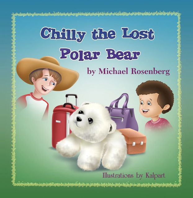 Chilly the Lost Polar Bear, Michael Rosenberg