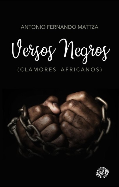 Versos Negros, Antonio Fernando Mattza
