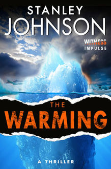 The Warming, Stanley Johnson