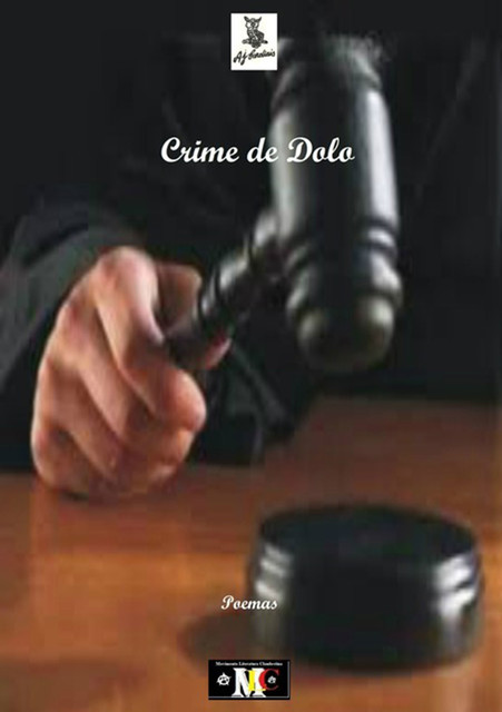 Crime De Dolo, A.J. Cardiais