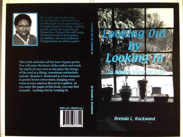 Looking Out by Looking In…a Poet's View of Life, Brenda Rockward