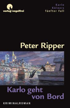 Karlo geht von Bord, Peter Ripper