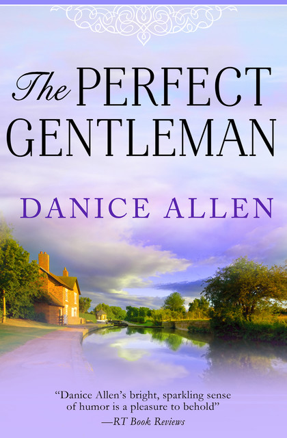 The Perfect Gentleman, Danice Allen