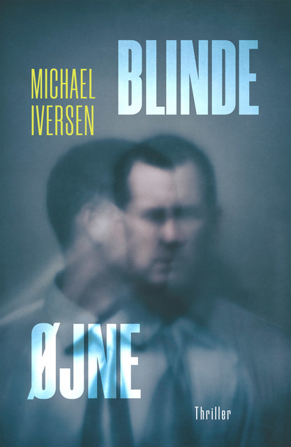 Blinde øjne, Michael Iversen