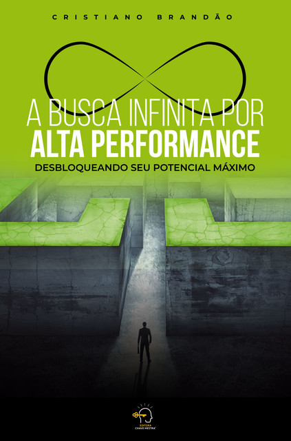A busca infinita por alta performance, Cristiano Brandão