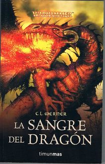 La Sangre Del Dragón, C.L.Werner