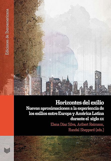 Horizontes del exilio, Aribert Reimann, Elena Díaz Silva, Randal Sheppard