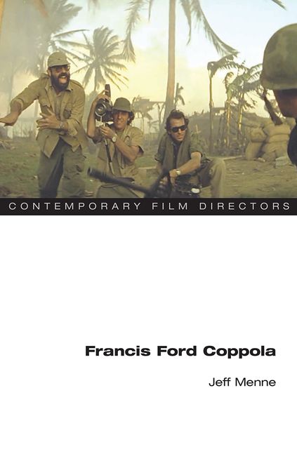 Francis Ford Coppola, Jeff Menne
