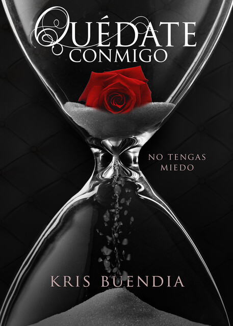 Quédate conmigo, Kris Buendia