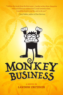 Monkey Business, Landon Crutcher